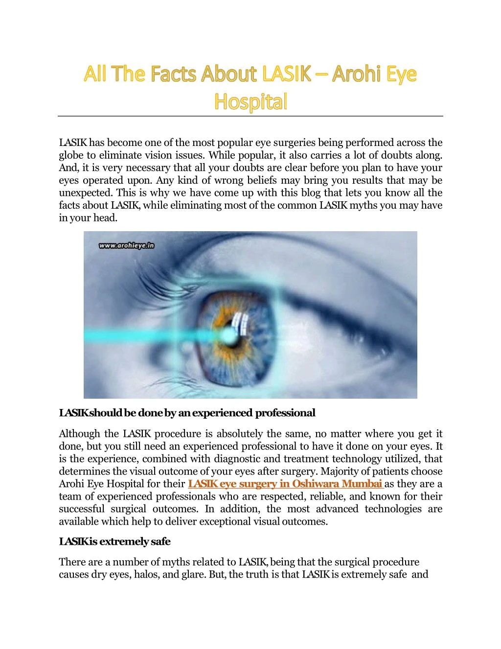 lasik has become one of the most popular