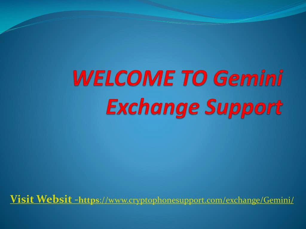 welcome to gemini exchange support
