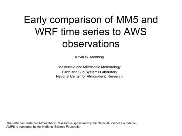Early comparison of MM5 and WRF time series to AWS observations