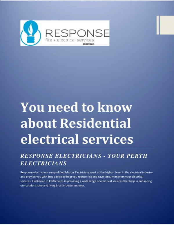 You need to know about Residential electrical services