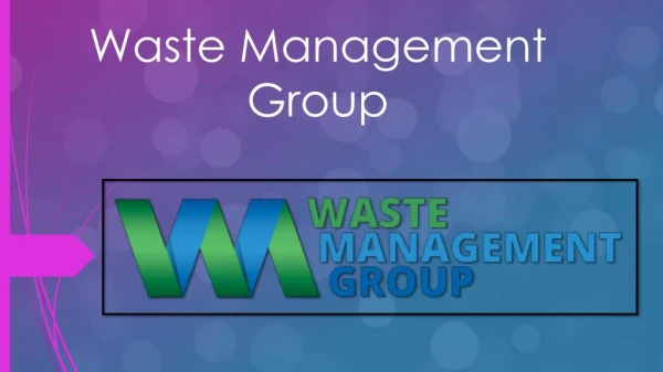 Waste Management Services-Waste Management Group