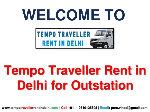 Best Tempo Traveller On Rent Delhi for Outstation