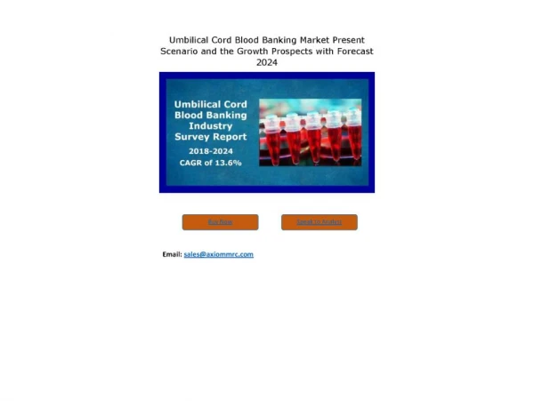 Umbilical Cord Blood Banking Market Growth Rate, Developing Trends, Manufacturers, Countries and End User, Global Foreca