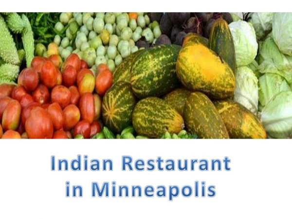 Indian Restaurant in Minneapolis