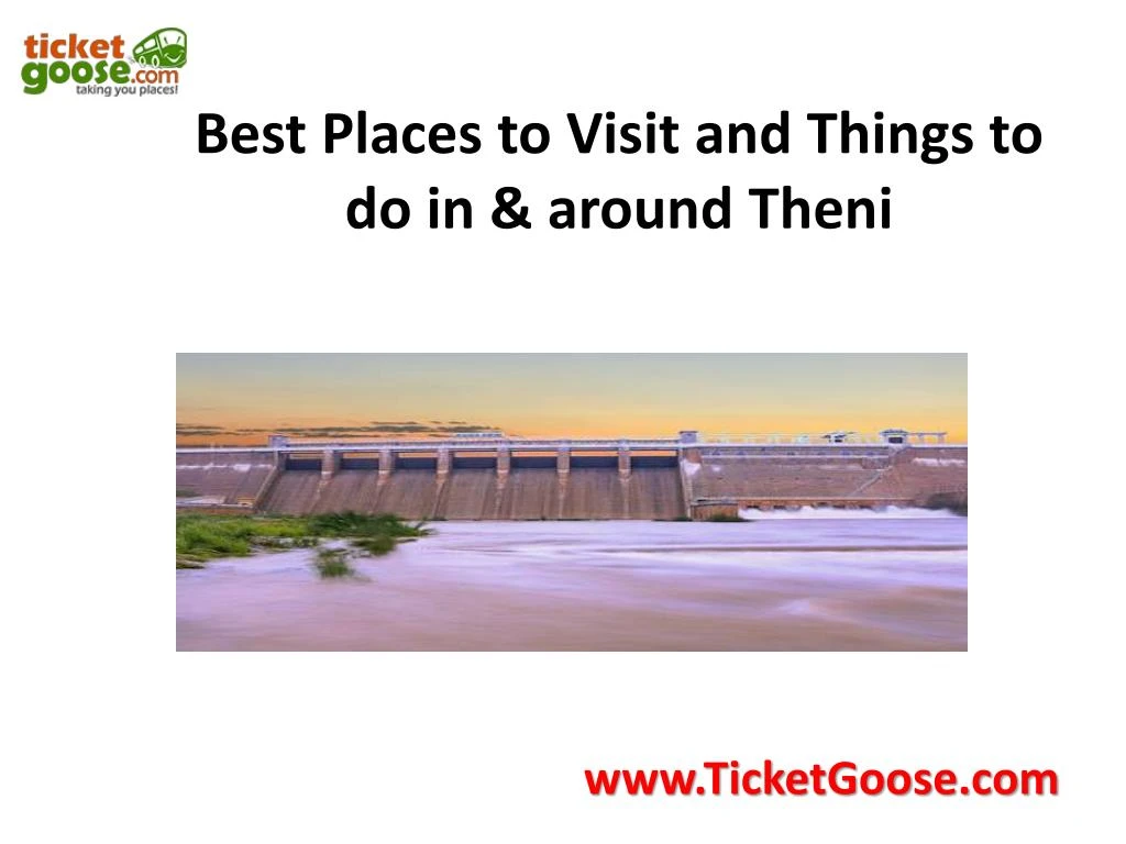 best places to visit and things to do in around theni
