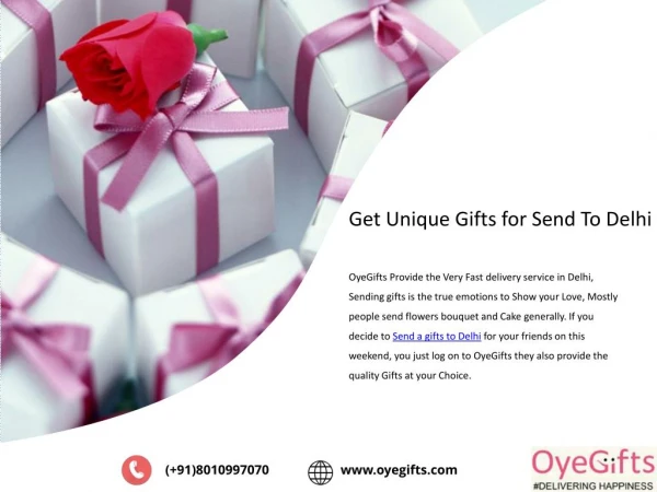 Get Unique Gifts for Send To Delhi