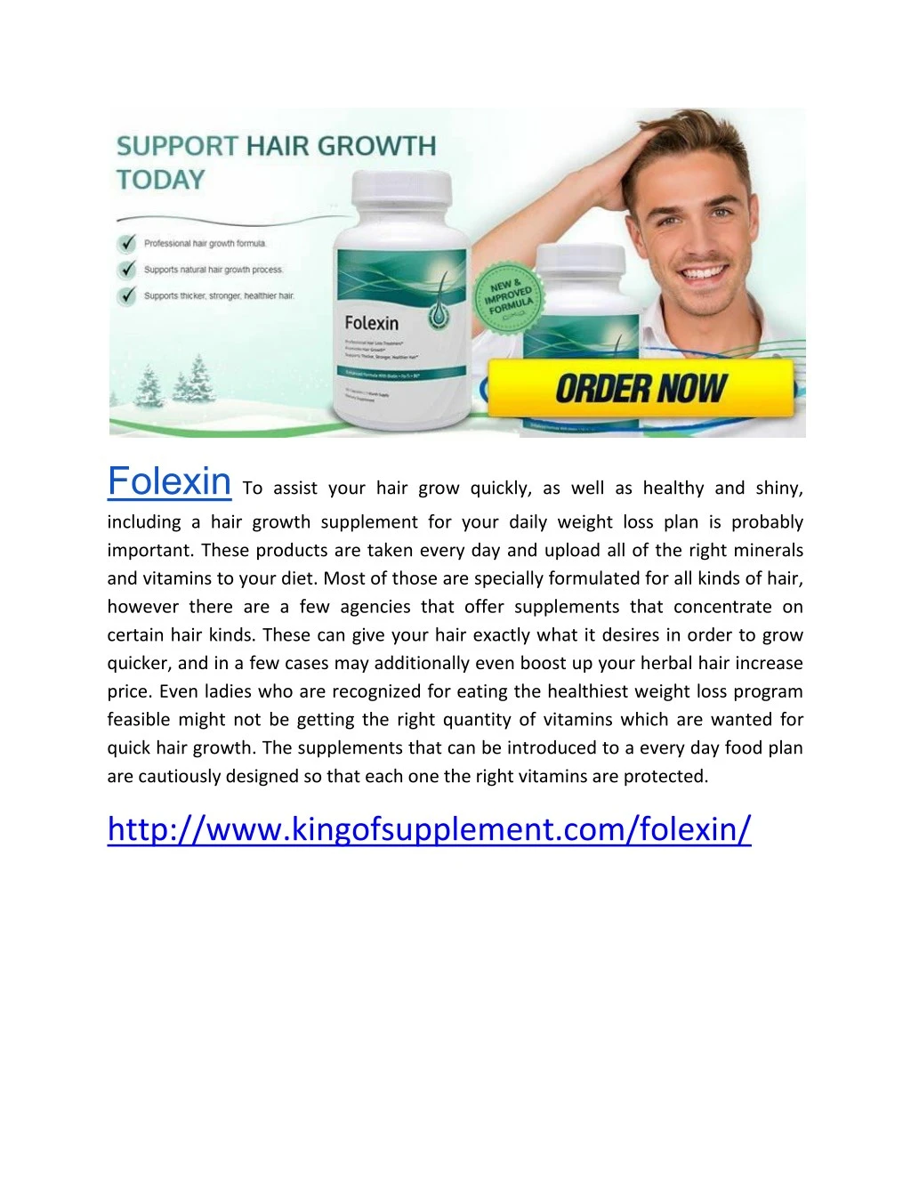 folexin to assist your hair grow quickly as well
