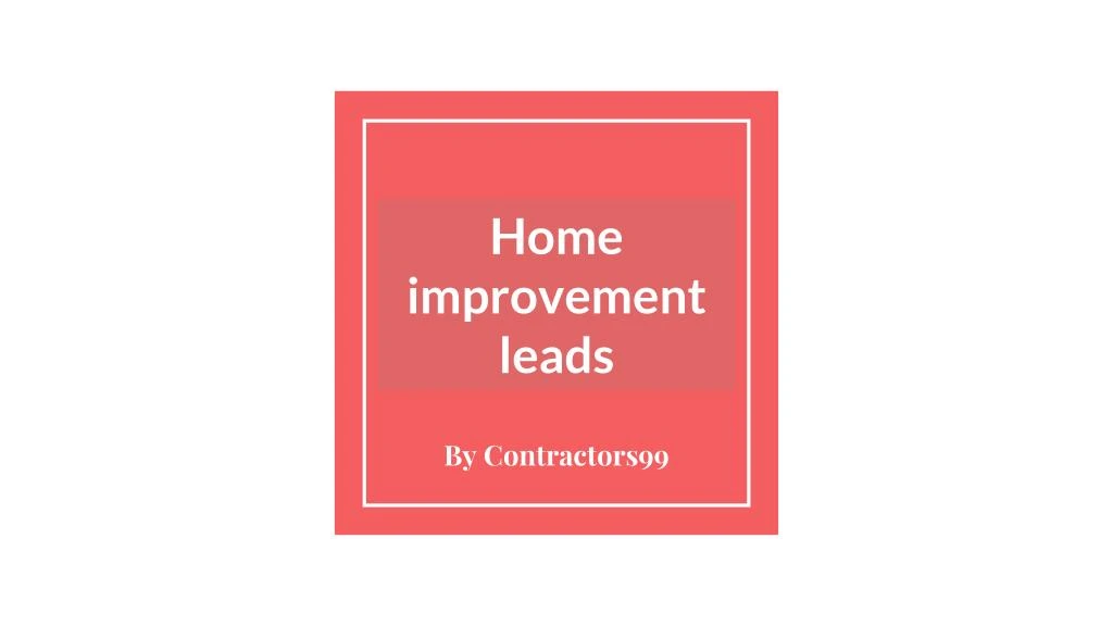 home improvement leads
