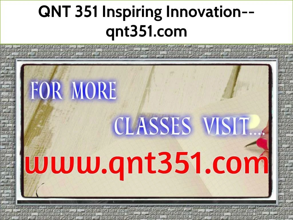 qnt 351 inspiring innovation qnt351 com