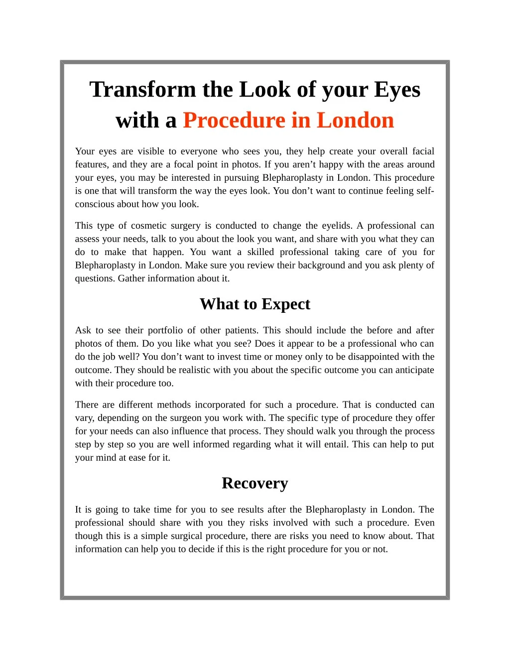 transform the look of your eyes with a procedure