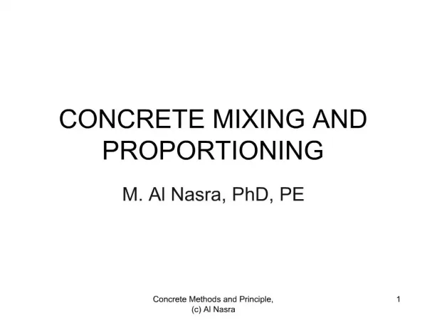 CONCRETE MIXING AND PROPORTIONING