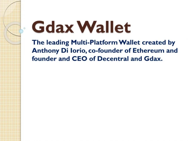 Gdax Wallet all feature, Problem with Solution, With Gdax Support Number