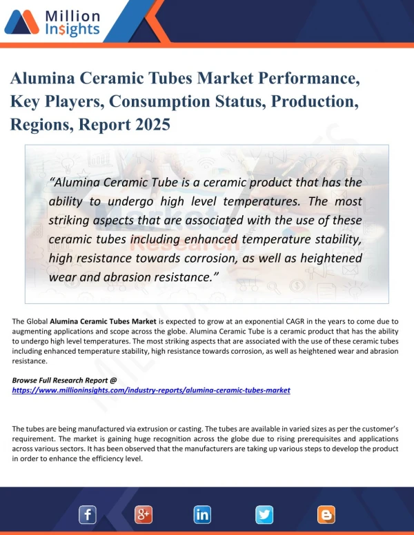 Alumina Ceramic Tubes Market Production, Sales, Consumption Status and Prospects Professional Market Research Report 202