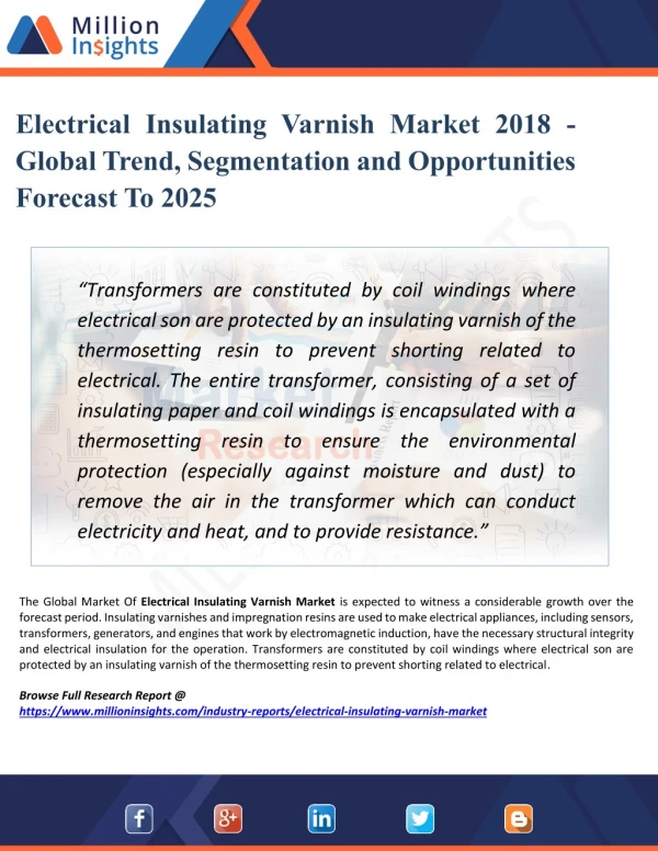 Electrical Insulating Varnish Market 2025 : Industry Overview, Segment, Type, Competition, Demand, Price