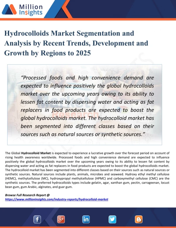 Hydrocolloids Market - Industry Size,Growth,Analysis,Applications,Opportunities, and Forecasts to 2025