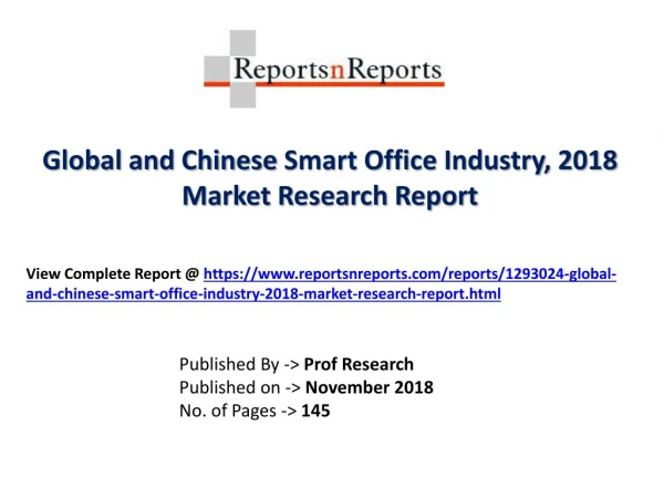 Global Smart Office Industry with a focus on the Chinese Market