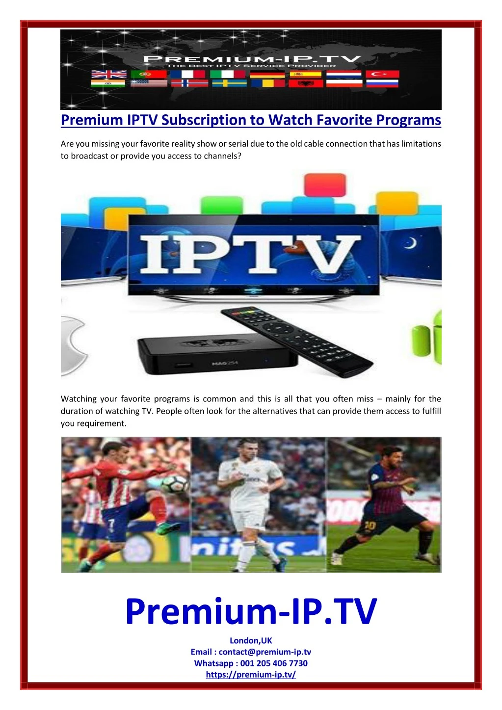 premium iptv subscription to watch favorite