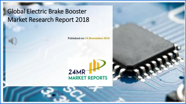 Global Electric Brake Booster Market