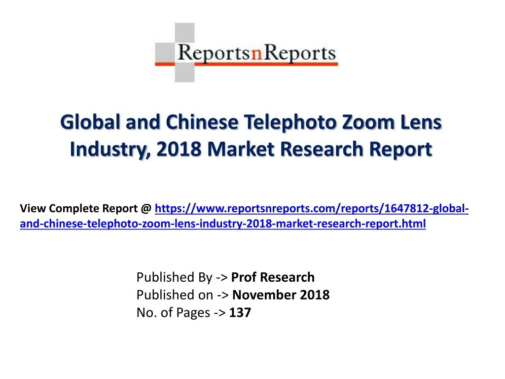 global and chinese telephoto zoom lens industry