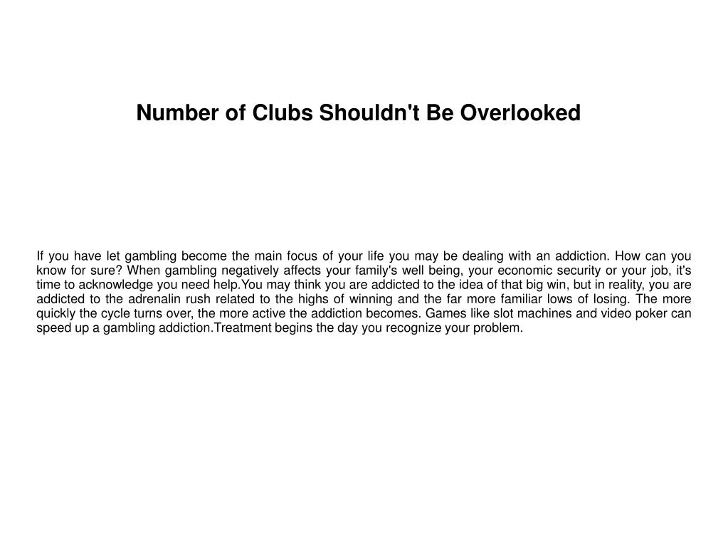 number of clubs shouldn t be overlooked