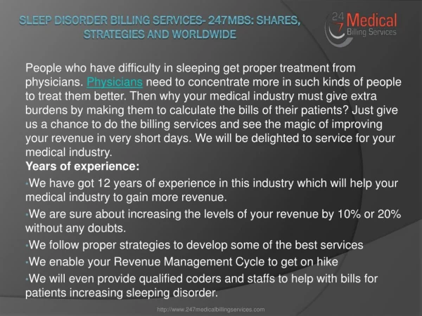 Sleep Disorder Billing Services- 247MBS: Shares, Strategies and Worldwide
