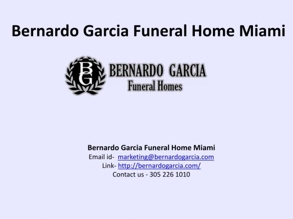 Funeral Home Miami - Funeral, Memorial Services