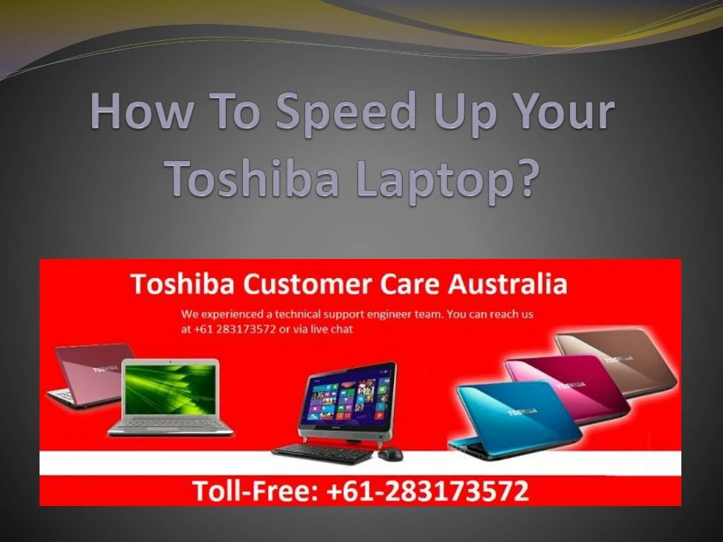 how to speed up your toshiba laptop