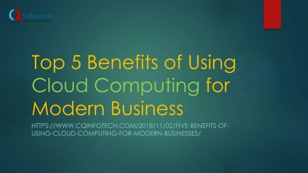 Top 5 Benefits of Using Cloud Computing For Business