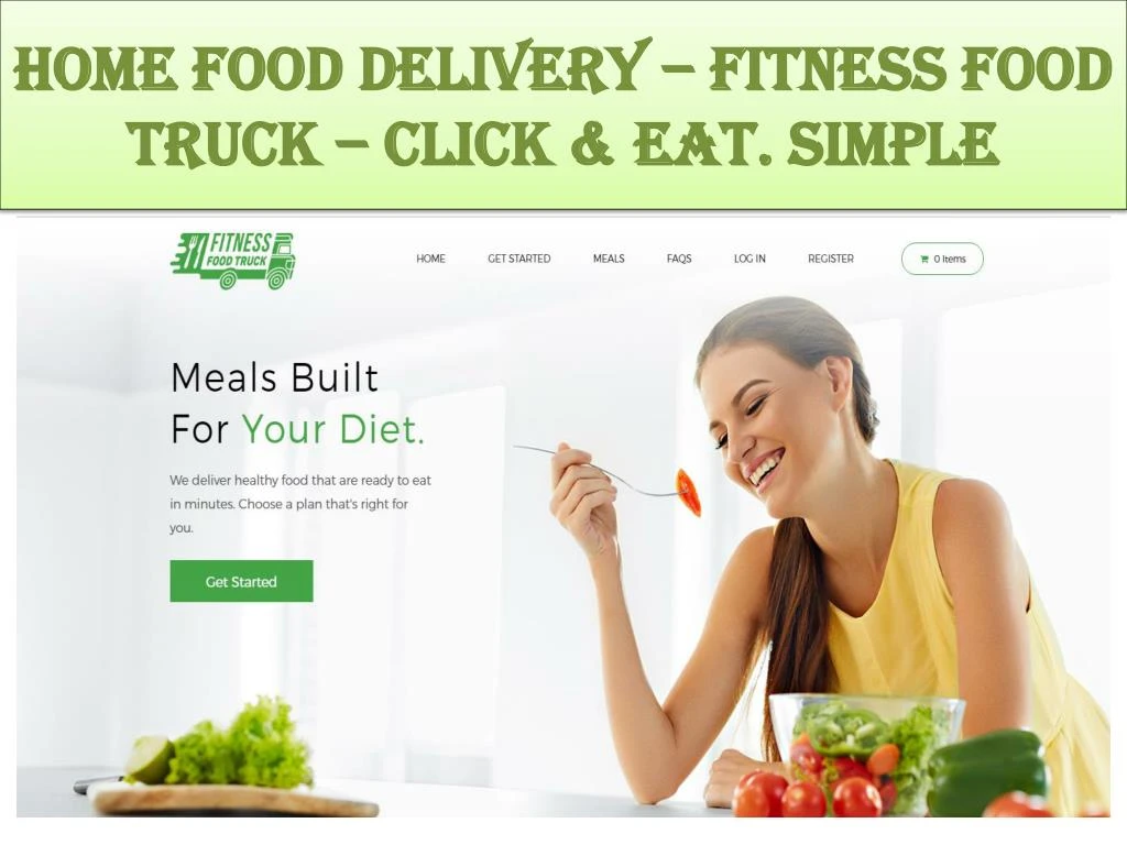 home food delivery fitness food truck click eat simple