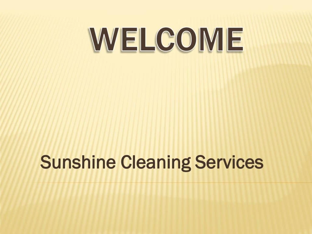 sunshine cleaning services