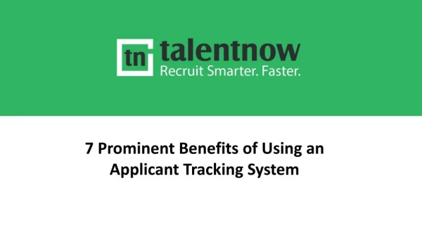 7 Prominent Benefits of Using an Applicant Tracking System