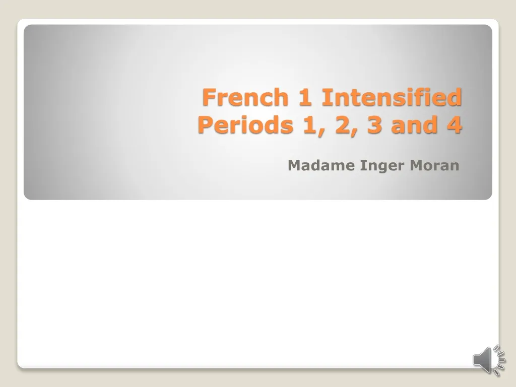 french 1 intensified periods 1 2 3 and 4
