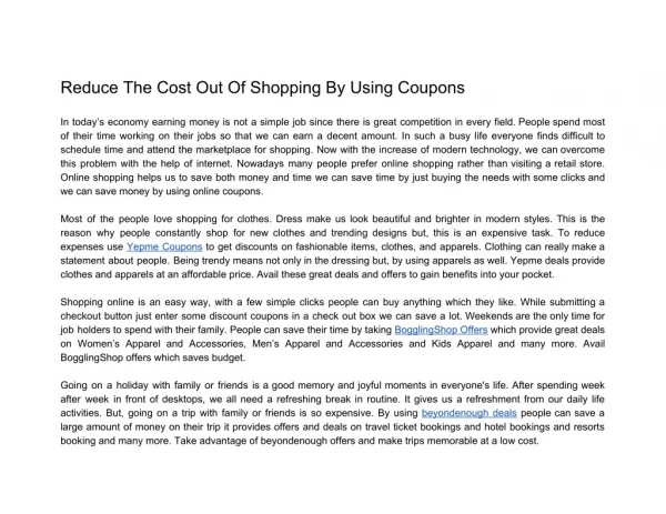Reduce The Cost Out Of Shopping By Using Coupons