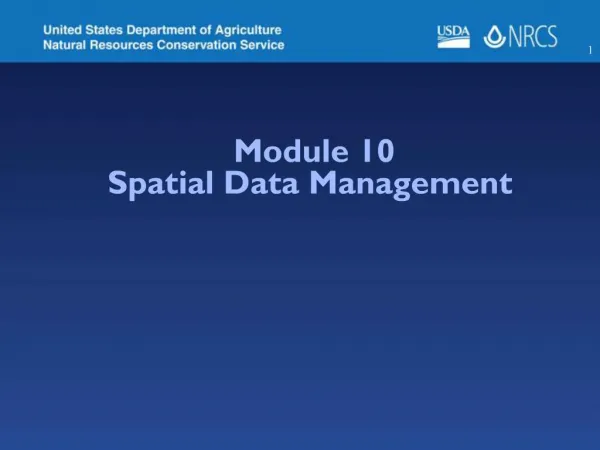 Module 10 Spatial Data Management