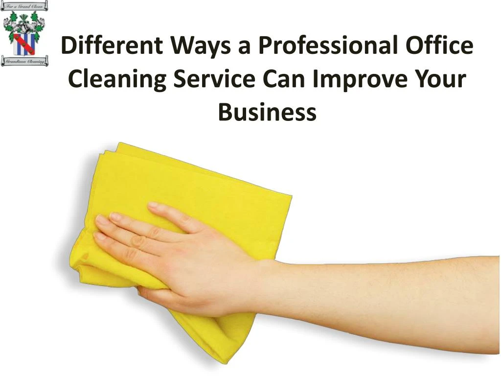 different ways a professional office cleaning service can improve your business