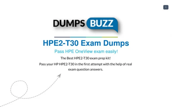 Valid HPE2-T30 Braindumps with HPE2-T30 Practice Test sample questions