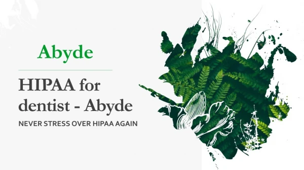 HIPAA for dentist - Abyde