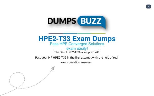 Mind Blowing REAL HP HPE2-T33 VCE test questions