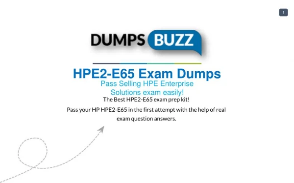 Valid HPE2-E65 Braindumps with HPE2-E65 Practice Test sample questions