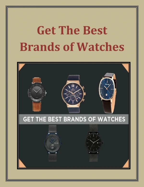 Get The Best Brands of Watches