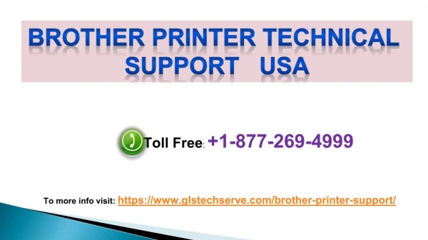 Brother Printer Technical Support USA 1-877-269-4999