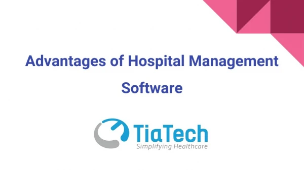 Advantages of Hospital Management Software