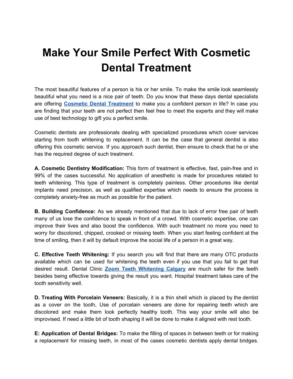 make your smile perfect with cosmetic dental
