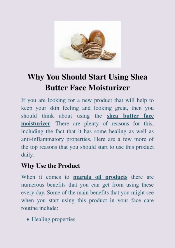 Why You Should Start Using Shea Butter Face Moisturizer