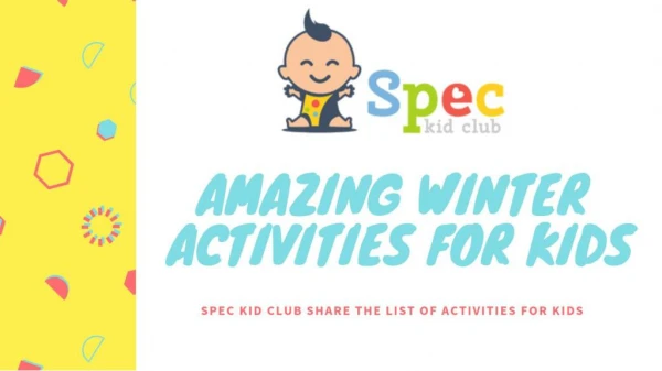 Fun Winter Activities for Children | Spec Kid Club