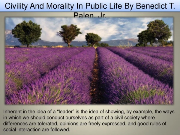 Civility And Morality In Public Life By Benedict T. Palen, Jr.