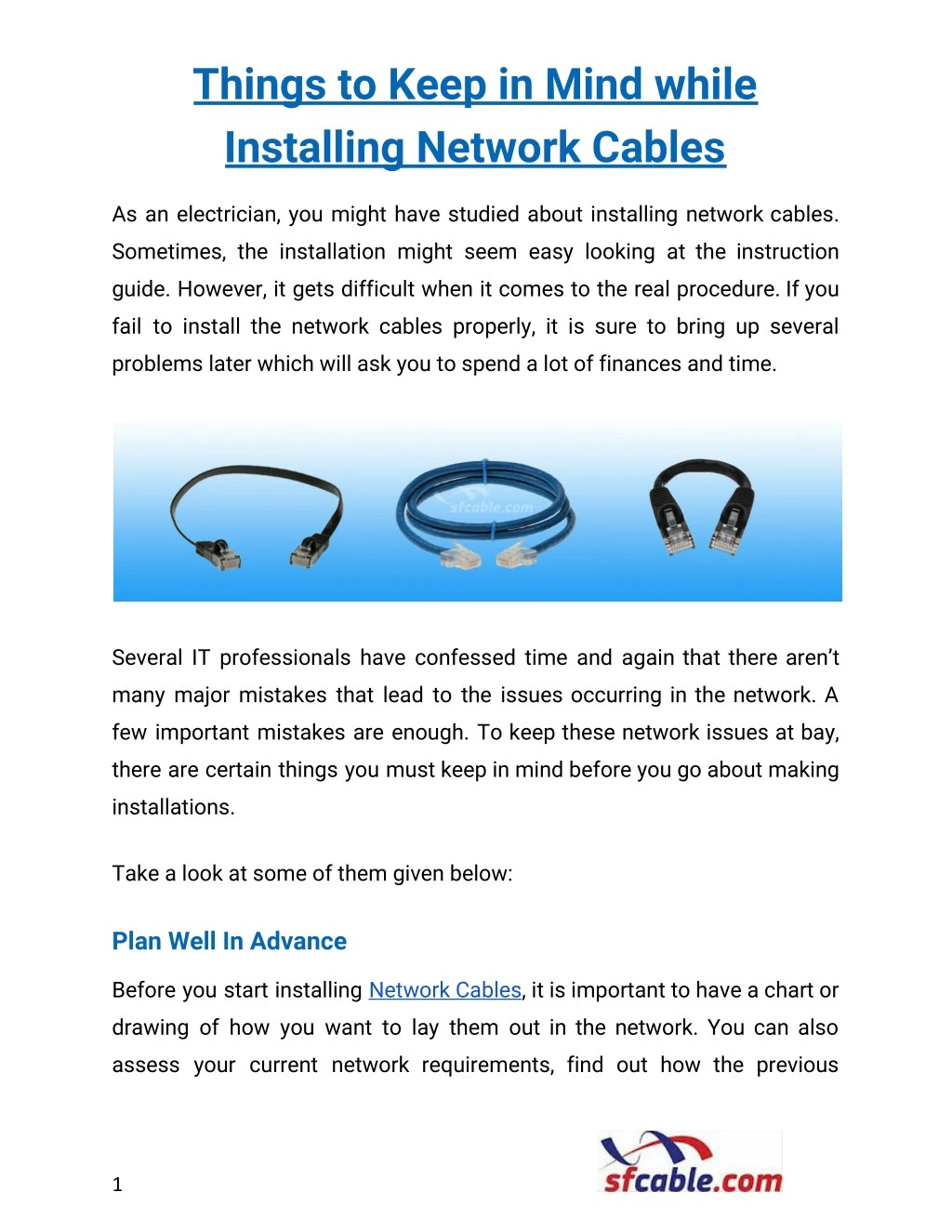 things to keep in mind while installing network