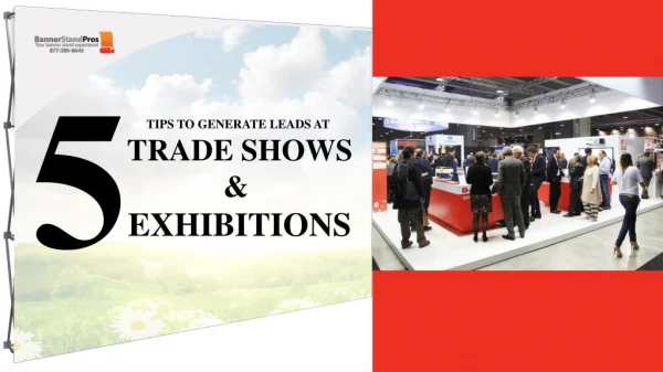 Generate Leads At Trade Shows With These Tips