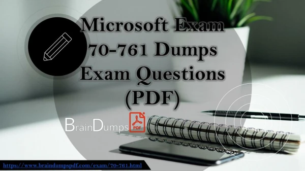 Microsoft 70-761 Exam Real Dumps - 70-761 Questions Answers PDF Files