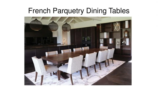 French Parquetry Dining Tables - French Tables